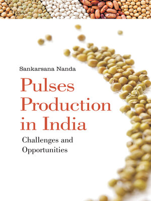 cover image of Pulses Production in India